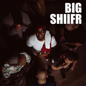 BIG SHIIFR by Shiifr