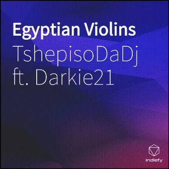 Egyptian Violins by TshepisoDaDj