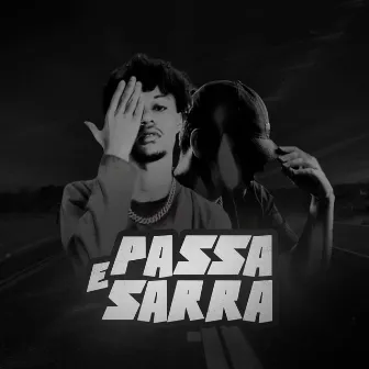 PASSA E SARRA by SVMPnoBeat