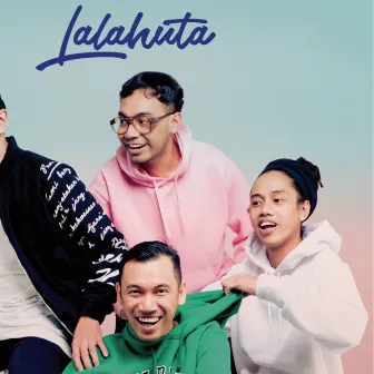 Tunggu Apa Lagi by Lalahuta