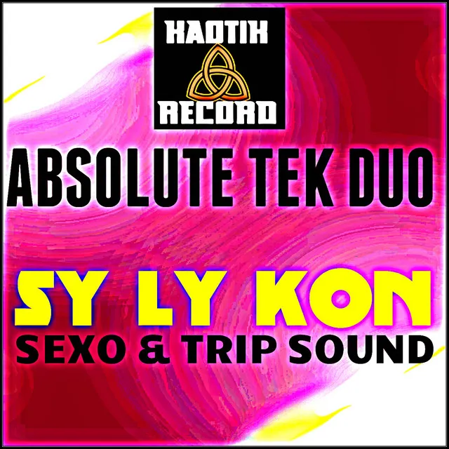 Sy Ly Kon - Trip Sound Mix