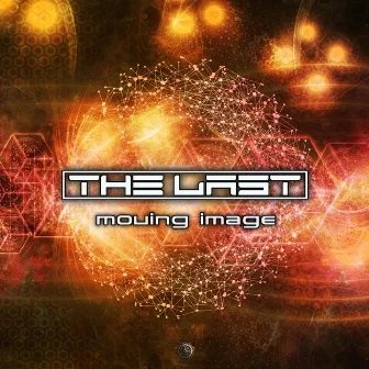 Moving Image by The Last