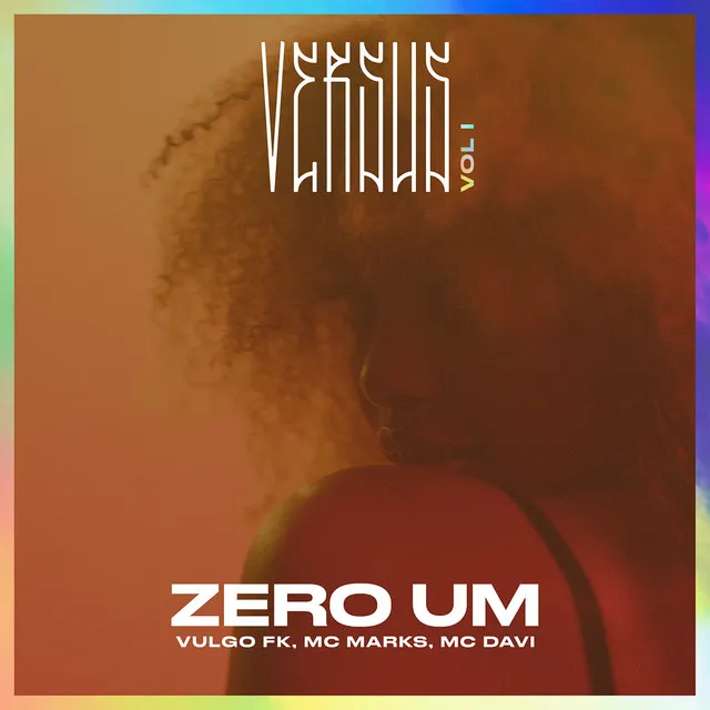 Zero Um (Versus Vol. 1) [feat. Tropkillaz]