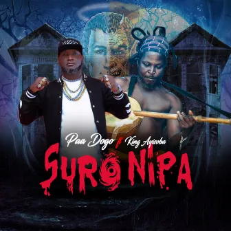 Suro Nipa by Paa Dogo