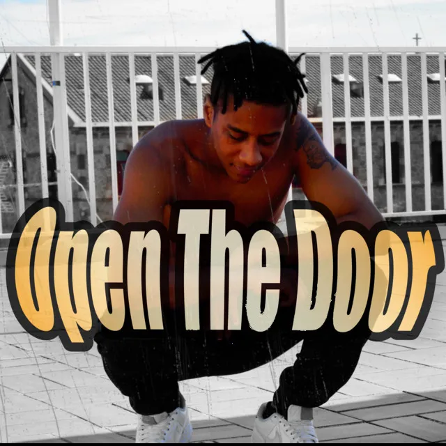 Open the door