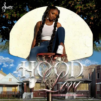 Hood Love, Vol. 1 by Sonta