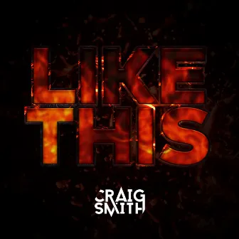 Like This by Craig Smith