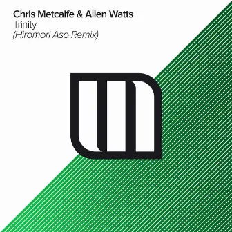 Trinity (Hiromori Aso Remix) by Chris Metcalfe