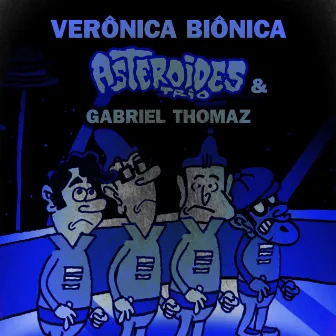 Verônica Biônica by Gabriel Thomaz