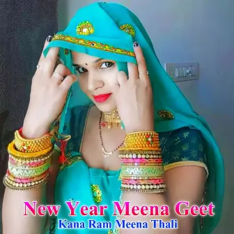 New Year Meena Geet by 