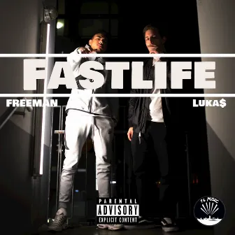 Fastlife by Freeman