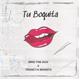 Tu Boquita by FRANCYA BENDITA