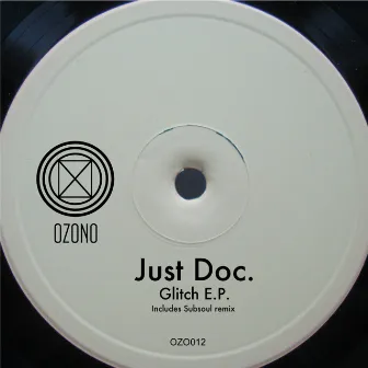 Glitch EP by just doc.