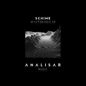 Mysterious EP by Schime