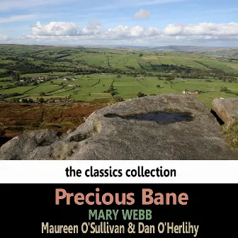 Precious Bane By Mary Webb by Dan O'Herlihy