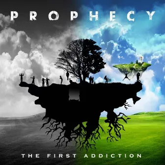 The First Addiction by Prophecy da MC