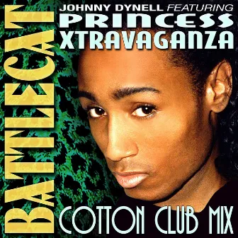 Battlecat (Cotton Club Mix) by Johnny Dynell