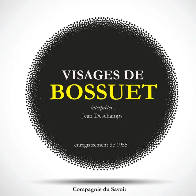 Chapter 1.7 - Bossuet : Anthologie