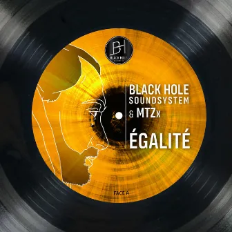 Egalité by Black Hole sound system