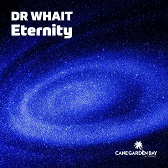 Eternity by Dr Whait