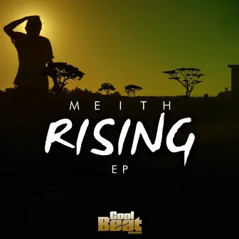 Rising EP by Meith