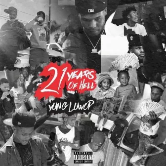 21 Years Of HeLL by Yung Luwop