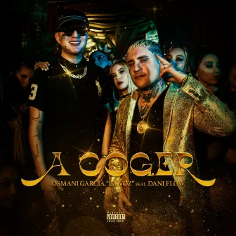 A COGER by Osmani Garcia 