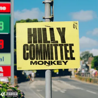 Hilly Committee by Monkey