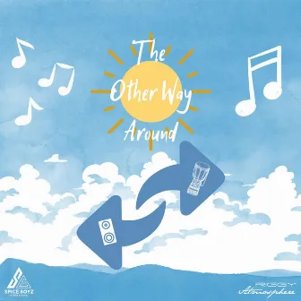 The Other Way Around by Riggy Atmosphere