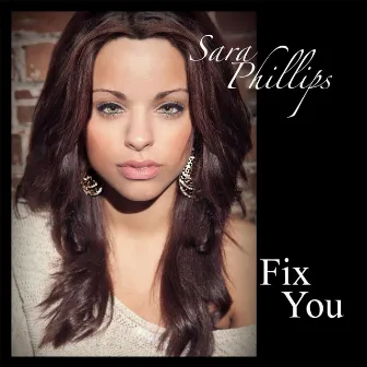 Fix You by Sara Phillips