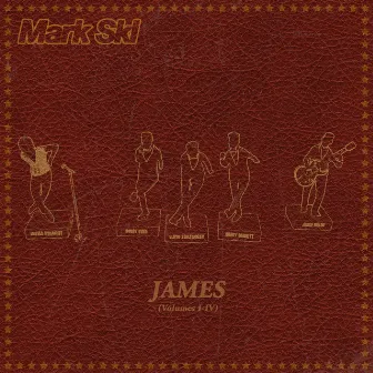 James (Volumes 1-4) by Mark Ski