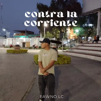 Contra la corriente by Fawno LC