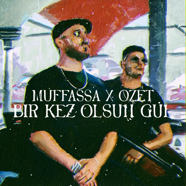 BIR KEZ OLSUN GÜL