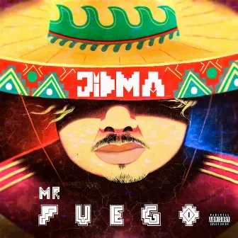 Mr Fuego by Jidma