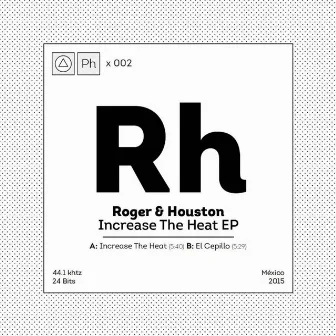 Increase The Heat Ep by Roger