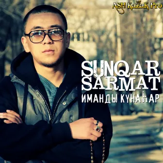 Иманды Күнәһар by SunQar Sarmat