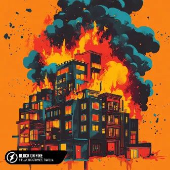 Block On Fire by Sir Jax