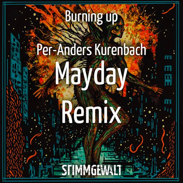 Burning Up (Mayday Remix)