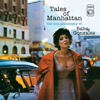 Tales of Manatthan: The Cool Philosophy of Babs Gonzales by Babs Gonzales