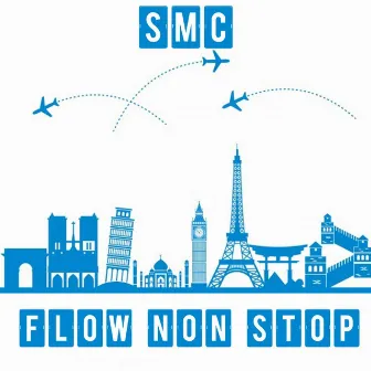 Flow Non Stop by SMC