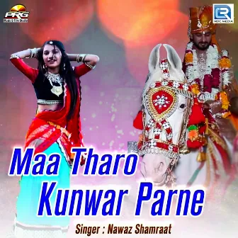 Maa Tharo Kunwar Parne by 