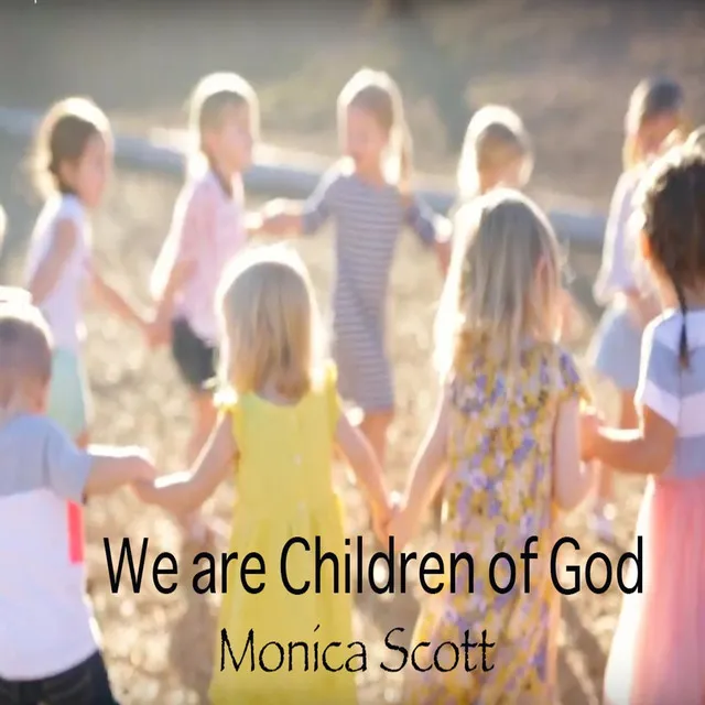 We Are Children of God