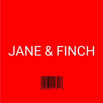 Jane & Finch by TOP