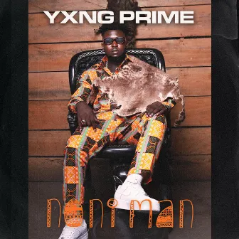 Noni Man by Yxng Prime