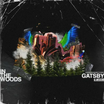 In the Woods by BOY $COUT GATSBY