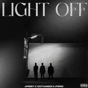 Light Off by :pwnz