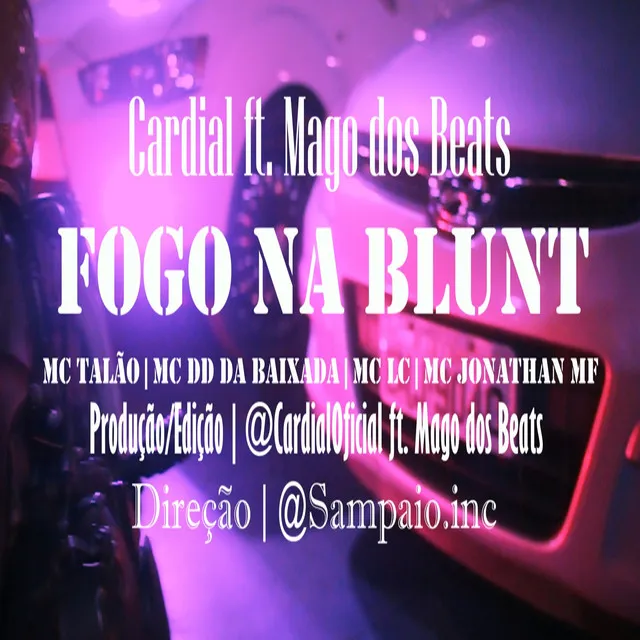 Fogo na Blunt