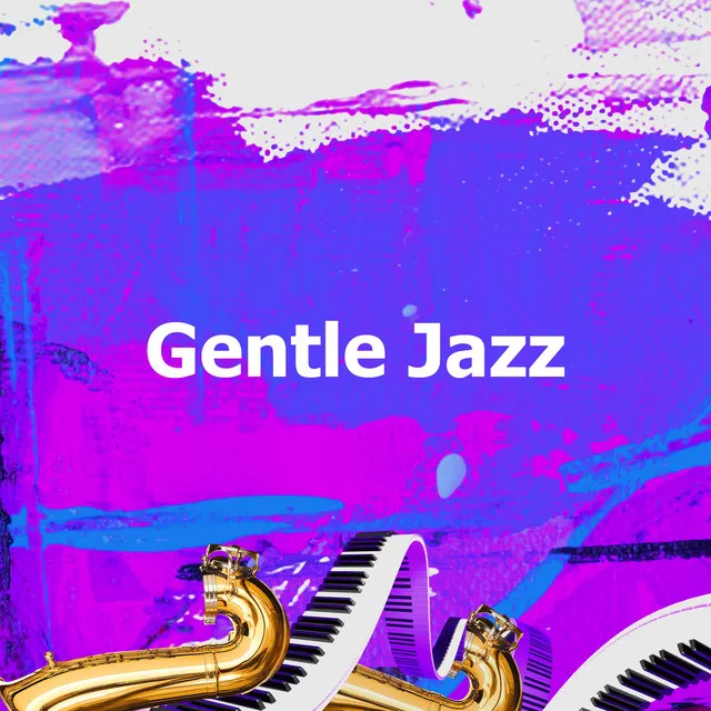 Gentle Jazz