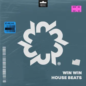 House Beats by WIN WIN