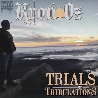 Trials & Tribulations by KronOz